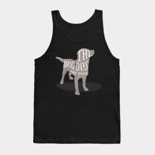 The Dog Days Are Over Tank Top